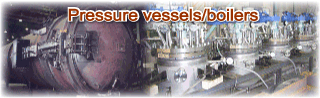 Pressure vessels/boilers