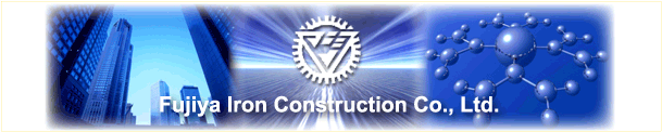 Fujiya Iron Construction Co., Ltd.
