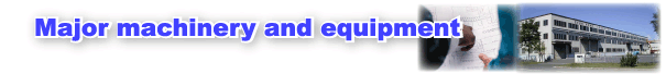 Major machinery and equipment